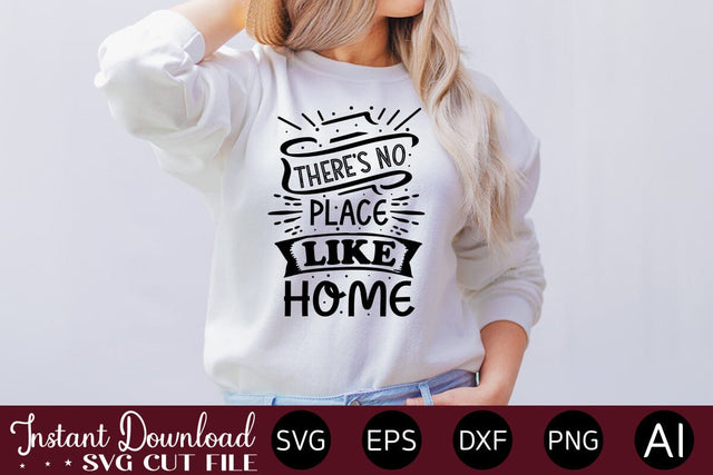 There's No Place Like Home svg SVG designmaster24 