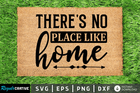 There's no place like home SVG SVG Regulrcrative 