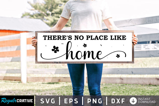 Theres no place like SVG Design SVG Regulrcrative 