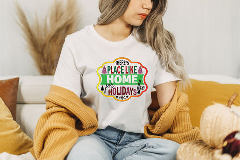 theres place like home for the holidays Sublimation SVGArt 