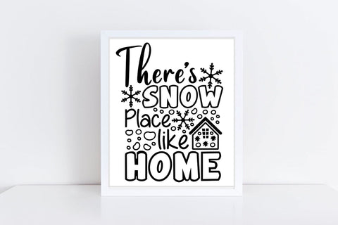 There's Snow Place Like Home| Christmas SVG Cutting Files. SVG CosmosFineArt 