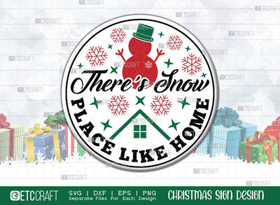 There's Snow Place Like Home Sign SVG Cut File | Winter Svg | Round Sign | Christmas Door Hanger | Farmhouse Decor Svg | Christmas Sign | Christmas Wood Sign Design SVG ETC Craft 