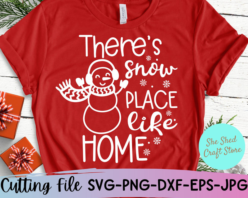 There's Snow Place Like Home Svg, Funny Christmas Svg, Snowmen Svg - So ...