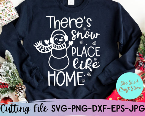 There's Snow Place Like Home Svg, Funny Christmas Svg, Snowmen Svg SVG She Shed Craft Store 