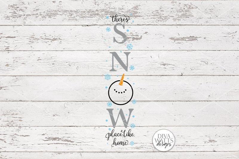There's Snow Place Like Home Vertical Snowman SVG | Christmas / Winter ...