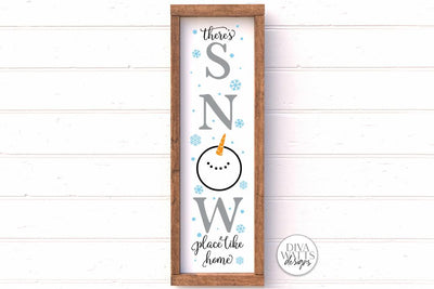 There's Snow Place Like Home Vertical Snowman SVG | Christmas / Winter Porch Sign Design SVG Diva Watts Designs 