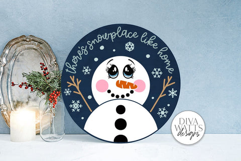 There's Snowplace Like Home SVG | Snowman Round Design SVG Diva Watts Designs 