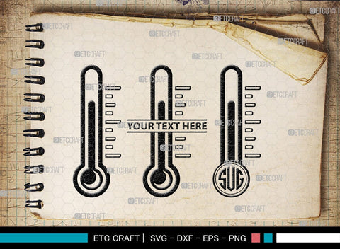 Thermometer Monogram, Thermometer Silhouette, Thermometer SVG, Thermometer Line Svg, Temperature Svg, SB00160 SVG ETC Craft 