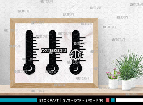 Thermometer Monogram, Thermometer Silhouette, Thermometer SVG, Thermometer Line Svg, Temperature Svg, SB00160 SVG ETC Craft 