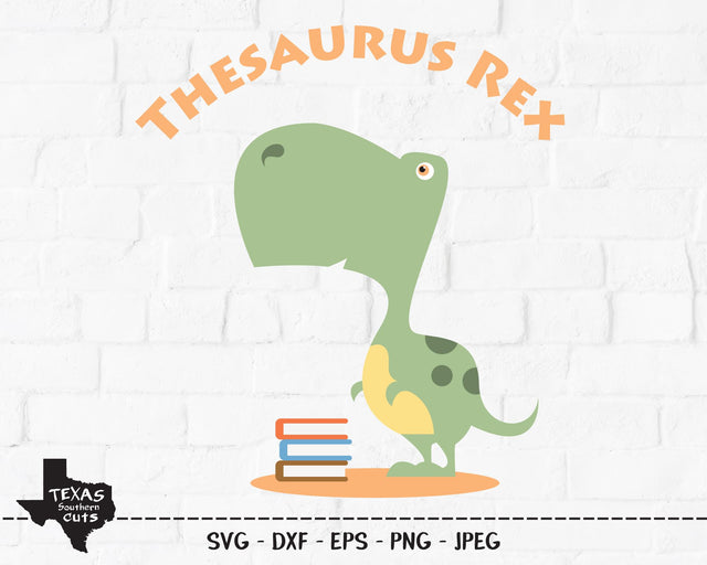 Thesaurus Rex | School SVG SVG Texas Southern Cuts 