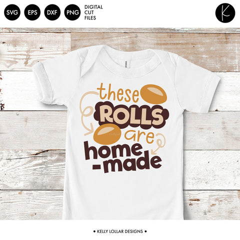These Rolls Are Homemade SVG Kelly Lollar Designs 