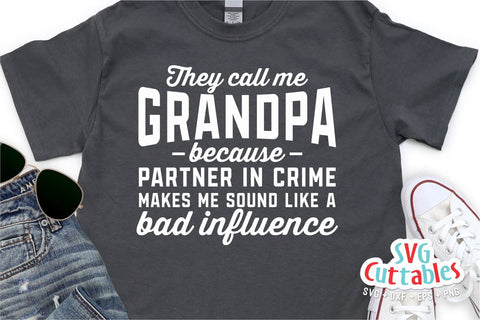 They Call Me Grandpa svg - Father's Day - Funny Dad SVG - Grandpa svg - Cut File - dxf - eps - png - Silhouette - Cricut SVG Svg Cuttables 