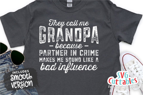 They Call Me Grandpa svg - Father's Day - Funny Dad SVG - Grandpa svg - Cut File - dxf - eps - png - Silhouette - Cricut SVG Svg Cuttables 