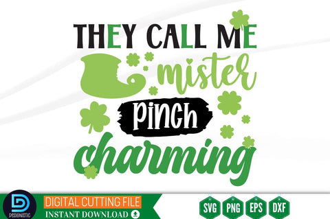 They call me mister pinch charming SVG SVG DESIGNISTIC 