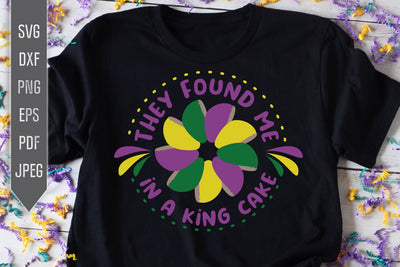 They Found Me In A King Cake Svg. Baby Mardi Gras Svg. Mardi Gras King Cake Svg. Newborn Mardi Gra Celebration. Cricut, Silhouette dxf, png SVG Mint And Beer Creations 