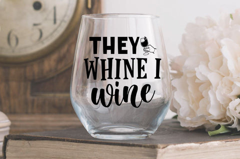 They whine i wine SVG SVG Regulrcrative 