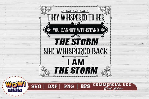 They Whispered to her you cannot withstand the storm svg, Businesswoman SVG, Working Woman Shirt SVG Wowsvgstudio 