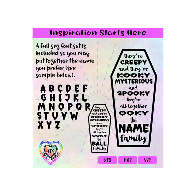 They're Creepy and they're Kooky Mysterious and Spooky | Personalize It Yourself - SVG only and DFX - Silhouette, Cricut, ScanNCut SVG Aint That Sweet 