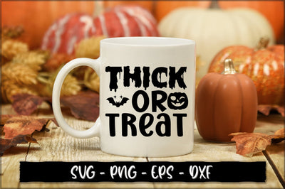Thick or treat SVG SVG Shetara Begum 
