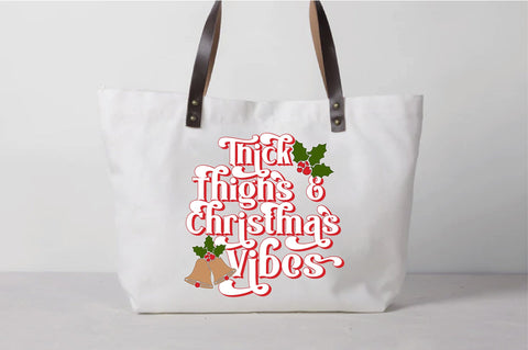 Thick Thighs and Christmas Vibes svg design SVG Creativeart88 