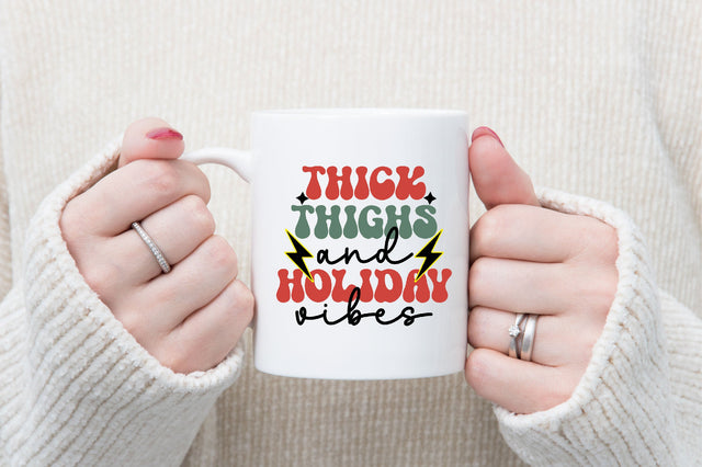 Thick Thighs And Holiday Vibes SVG SVGista 