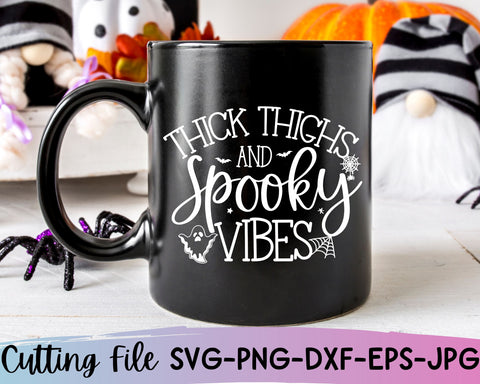 Thick Thighs and Spooky Vibes Svg, Halloween Shirt Svg, Funny Halloween Svg SVG She Shed Craft Store 
