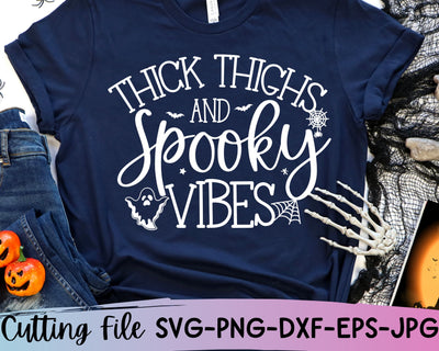 Thick Thighs and Spooky Vibes Svg, Halloween Shirt Svg, Funny Halloween Svg SVG She Shed Craft Store 