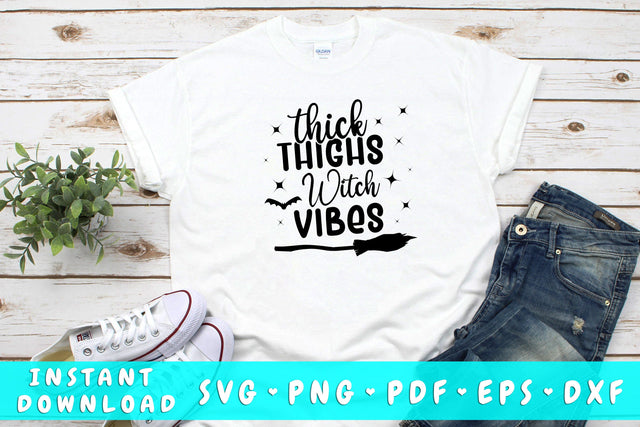 Thick Thighs And Witch Vibes SVG SVG HappyDesignStudio 