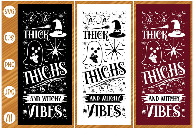 Thick Thighs And Witchy Vibes sign Svg design SVG designmaster24 