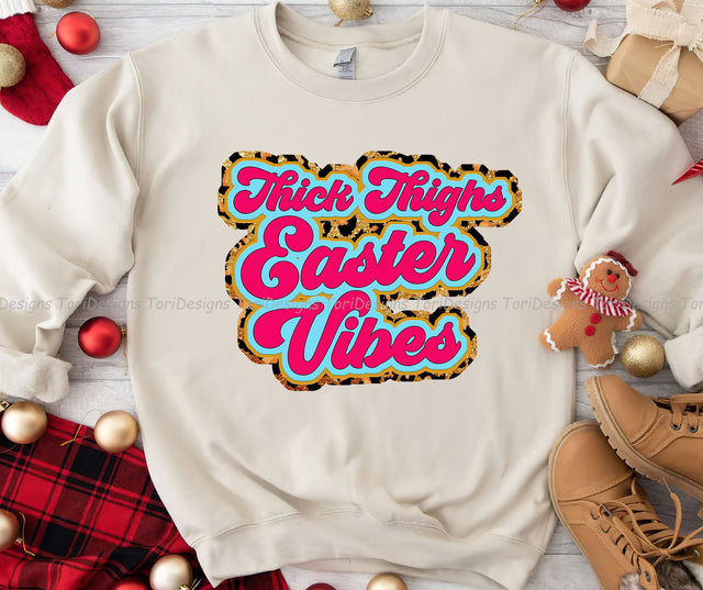 Thick thighs Easter vibes sublimation PNG, Easter shirt sublimation file, Easter vibes PNG design, Sublimation design, Digital download Sublimation ToriDesigns 