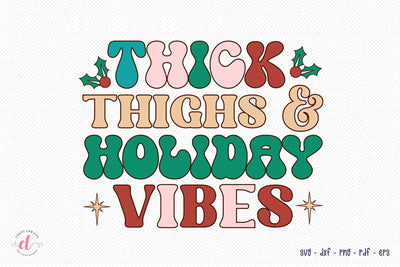 Thick Thighs & Holiday Vibes, Retro Christmas SVG SVG CraftLabSVG 