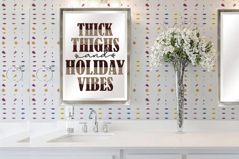 Thick Thighs Holiday Vibes Sublimation Sublimation Jagonath Roy 