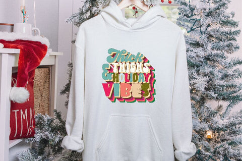 Thick Thighs & Holiday Vibes Sublimation SVGArt 