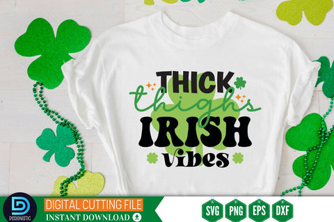 Thick thighs irish vibes SVG SVG DESIGNISTIC 