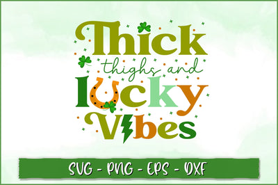Thick thighs & lucky vibes Retro SVG SVG Shetara Begum 
