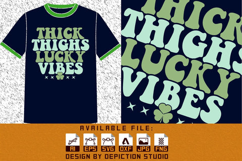 Thick Thighs Lucky Vibes T-Shirt, St. Patrick's Day Shirt, Lucky Vibes Shirt, Patrick's Day Lucky Shirt Print Template Sketch DESIGN Depiction Studio 