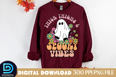 Thick thighs & spooky vibes, Halloween Sublimation Design Sublimation DESIGNISTIC 