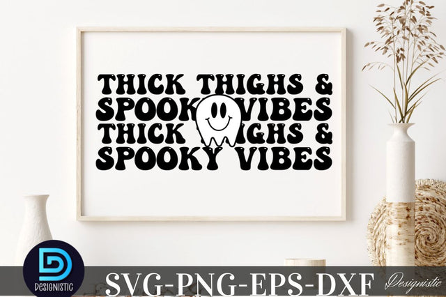Thick thighs & spooky vibes, Halloween SVG SVG DESIGNISTIC 