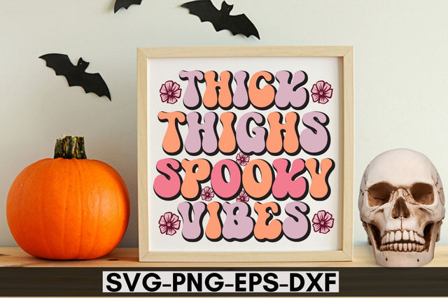 Thick thighs spooky vibes SVG SVG DESIGNISTIC 