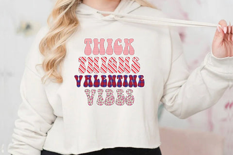 Thick Thighs Valentine Vibes Sublimation Sublimation Jagonath Roy 