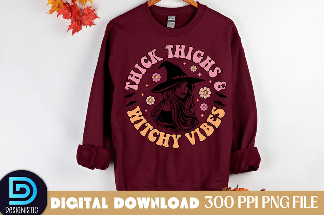 Thick thighs & witchy vibes, Halloween Sublimation Design Sublimation DESIGNISTIC 