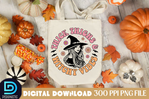 Thick thighs & witchy vibes, Halloween Sublimation Design Sublimation DESIGNISTIC 