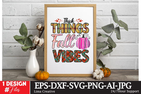 Thick Things Fall Vibes Sublimation PNG Design Sublimation Insomnia Std 