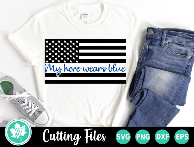 Thin Blue Line SVG | My Hero Wears Blue SVG TrueNorthImagesCA 