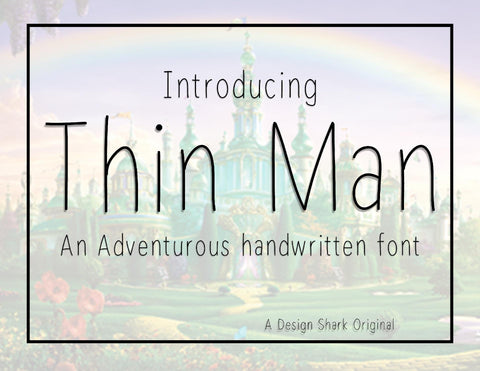 Thin Man Font Design Shark 