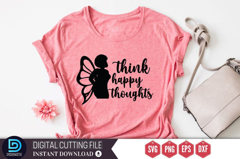 Think happy thoughts SVG SVG DESIGNISTIC 