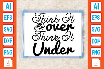 Think It over Think It Under SVG Craftlabsvg24 