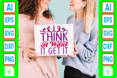 Think It Want It Get It SVG Craftlabsvg24 