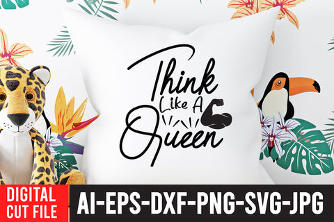 Think Like a Queen SVG SVG BlackCatsMedia 