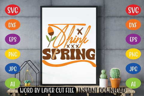 Think Spring SVG SVG MStudio 